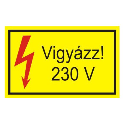   "Vigyázz! 230V" öntapadó felirat, sárga, 150x100mm