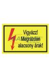 "Vigyázz! Megrázóan alacsony árak" öntapadó felirat, sárga, 95x60mm